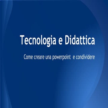 Tecnologia e didattica