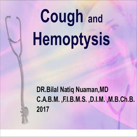 L 8 .approach to cough and hemoptysis