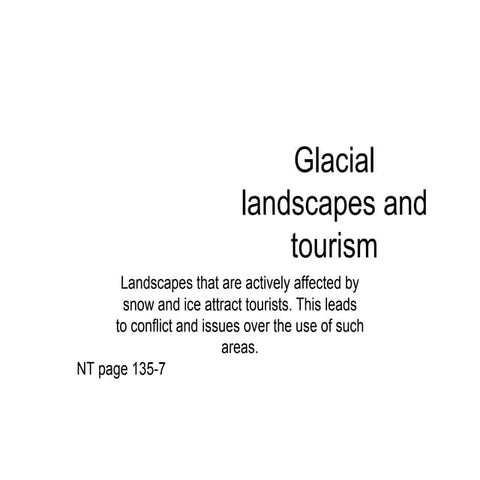 L8 Glacial Landscapes And Tourism