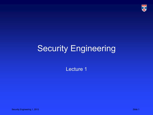 CS5032 L9 security engineering 1 2013