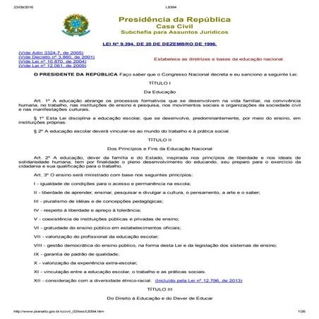 A Lei de Diretrizes e Bases da Educação Nacional (LDB), Lei nº 9.394 ...