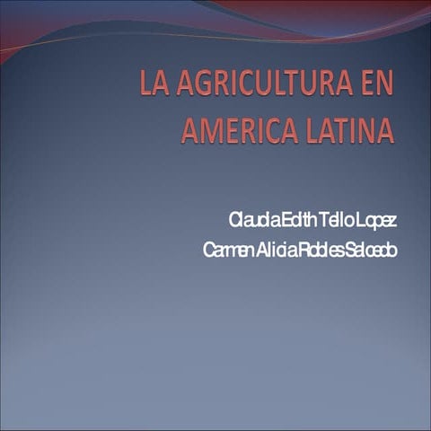 La agricultura en america latina