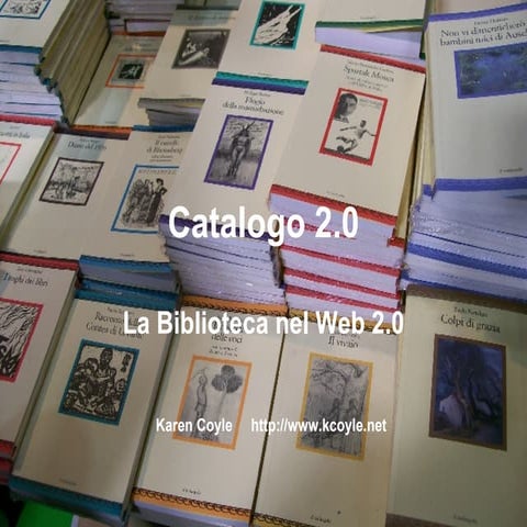 La biblioteca 2.0 e il ruolo dei servizi web