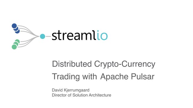 Distributed Crypto-Currency Trading with Apache Pulsar