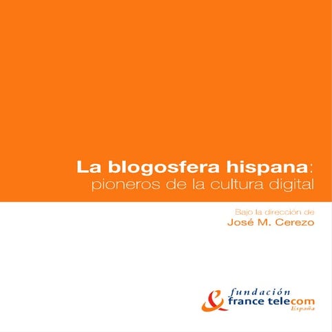 La blogosfera Hispana