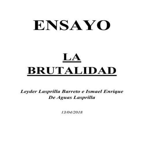 La brutalidad