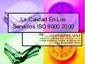 La Calidad En Los Servicios ISO 9000