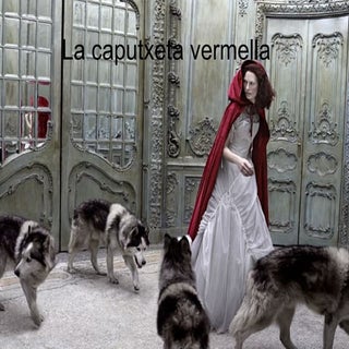 La Caputxeta Vermella