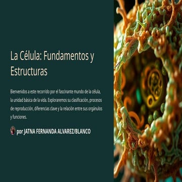 La-Celula-Fundamentos-y-Estructuras.pptx