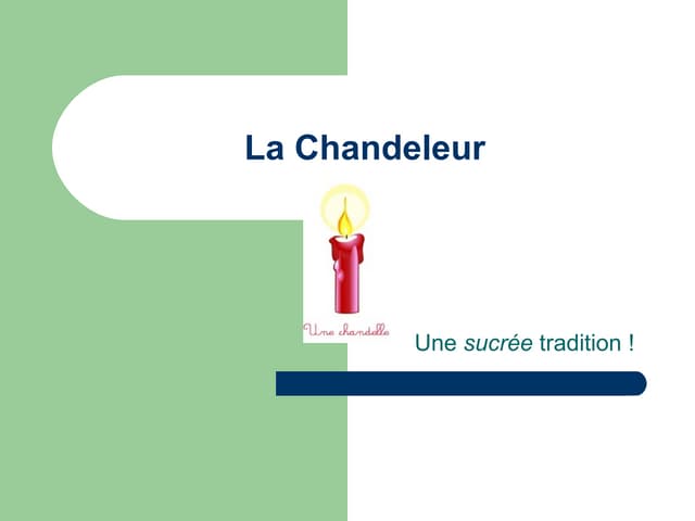 La Chandeleur