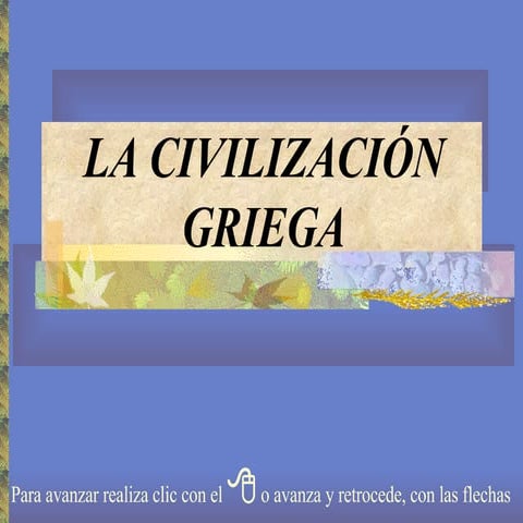 La Civilización Griega