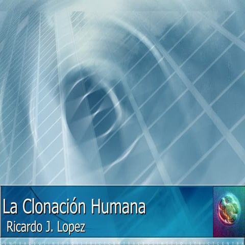 La Clonacion Humana