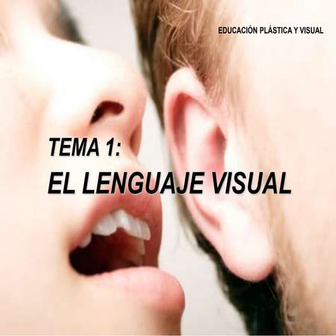 La comunicación visualcomo elemento clave en las relaciones humanas