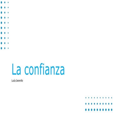 La-confianza para el trabajo en equipo.pptx