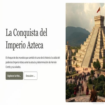 Los aztecas y la conquista de méxico | PPTX