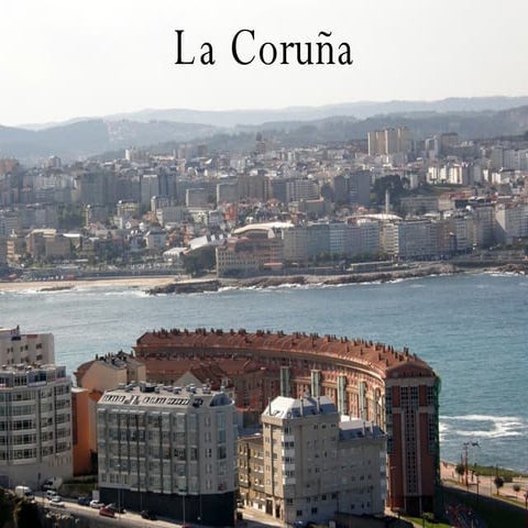 La Coruña (Galicia)