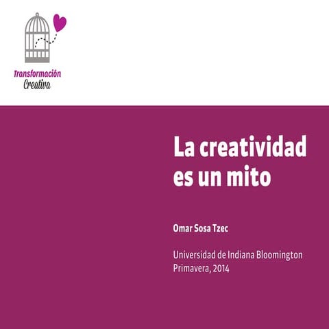 La creatividad es un mito PPT