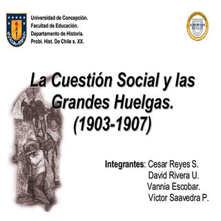 La  CuestióN Social Y Las Grandes H...