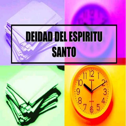 La Deidad Del Espiritu Santo