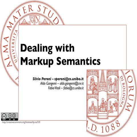 Dealing with Markup Semantics