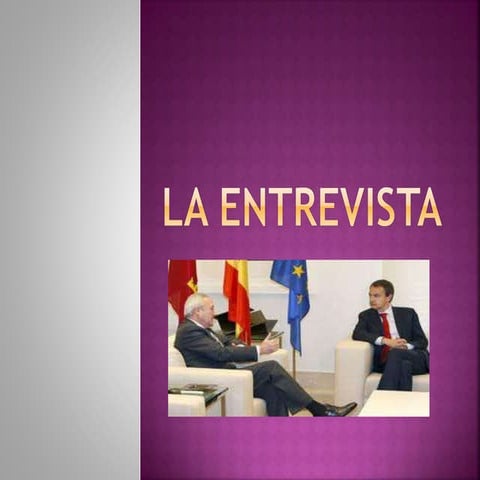 La entrevista 