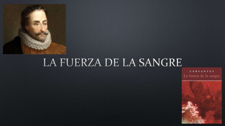 La fuerza-de-la-sangre