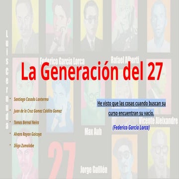 La-Generacion-del-27- sobre Lal generación 27 | PPTX