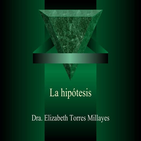 La Hipotesis