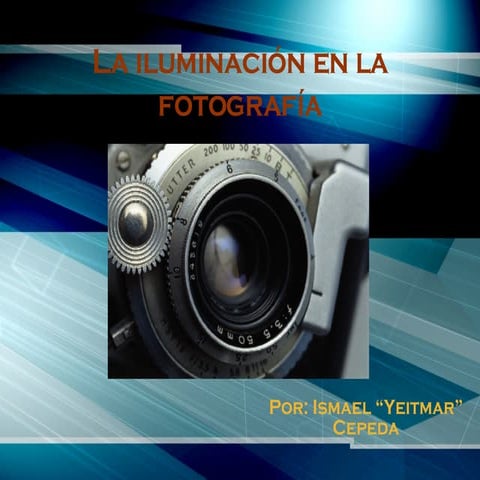 La iluminacion en la fotografia