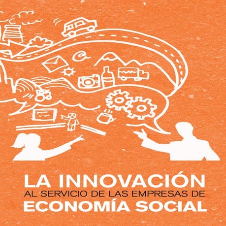 La innovacion al servicio de las empresas de economia social