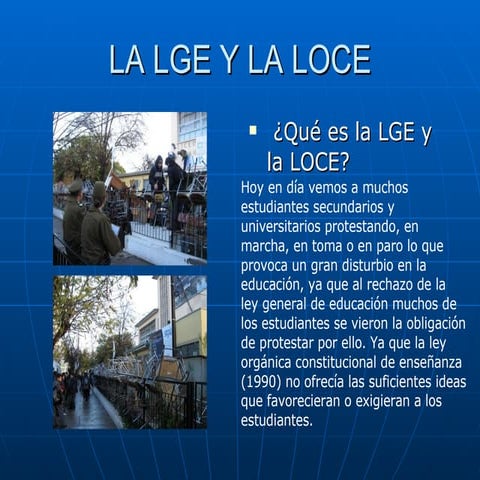 La Lge Y La Loce