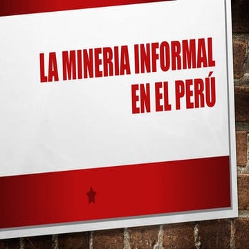 La mineria-informal-en-el-perãš[1]