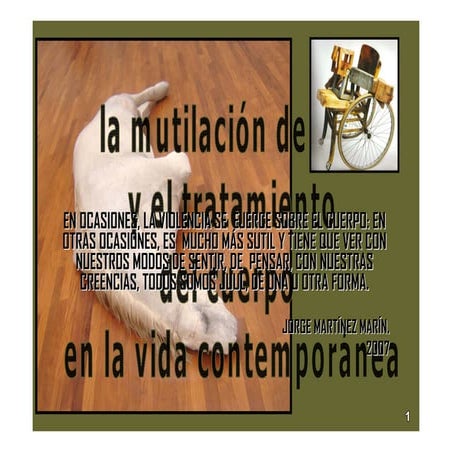 La MutilacióN Del Ser Y El Tratamiento Del Cuerpo En La Vida ..