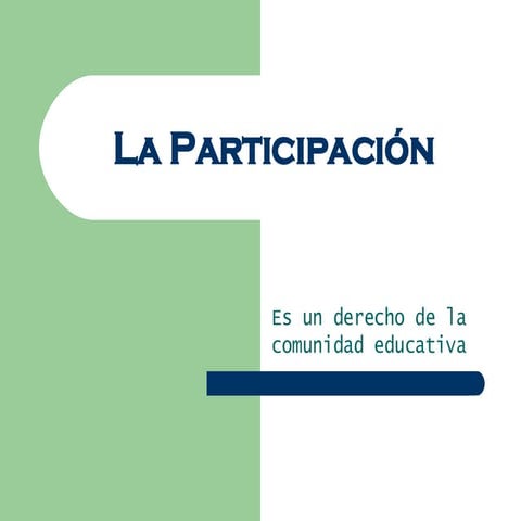 LA PARTICIPACIÓN