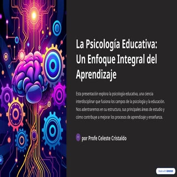 La-Psicologia-Educativa-Un-Enfoque-Integral-del-Aprendizaje.pptx
