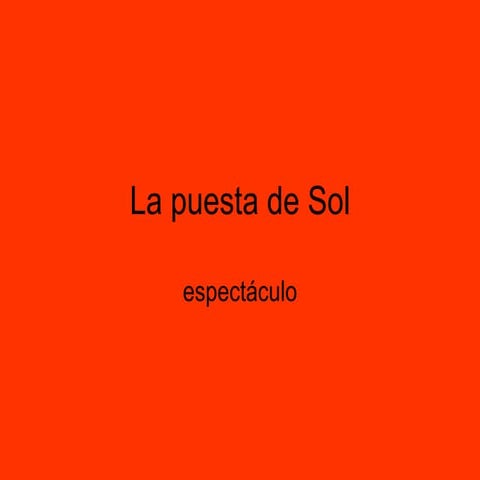 La Puesta De Sol