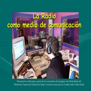 La radio como medio de comunicación