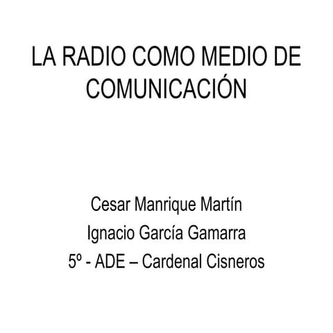 la radio como medio de comunicación