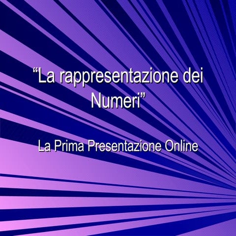 La rappresentazione dei numeri