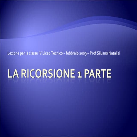La Ricorsione