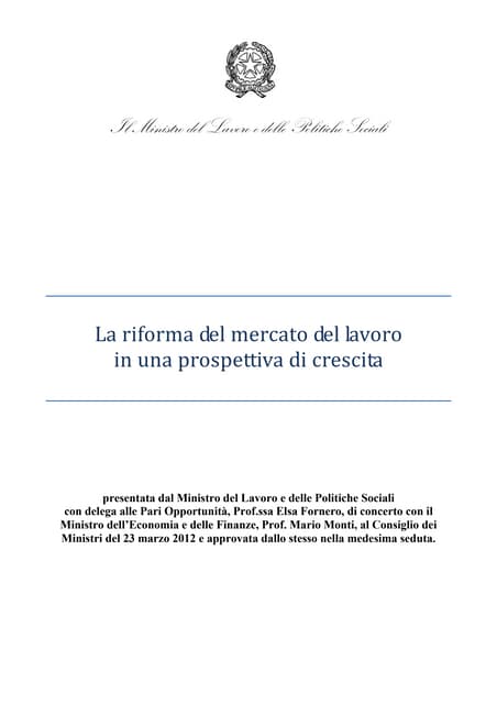 La riforma del mercato del lavoro in una prospettiva di crescita