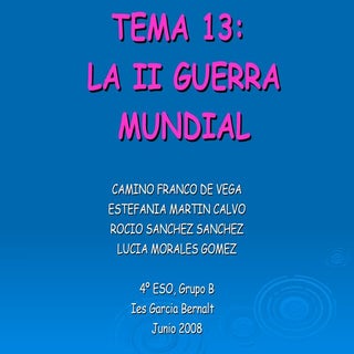 La Segunda Guerra Mundial