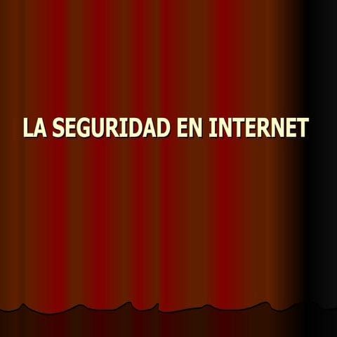La Seguridad En Internet Xusi
