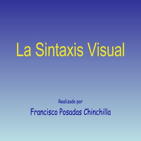 La Sintaxis Visual