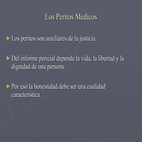 La Tarea Pericial Y Los Peritos Medicos | PPT