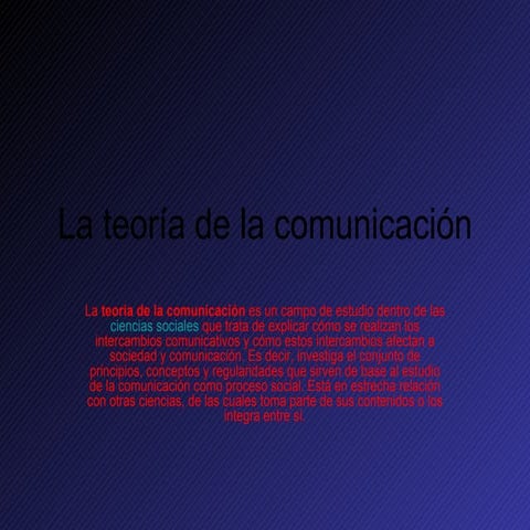 La TeoríA De La ComunicacióN