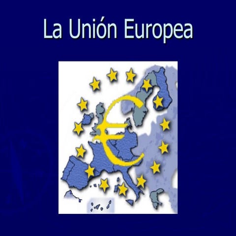 La UnióN Europea