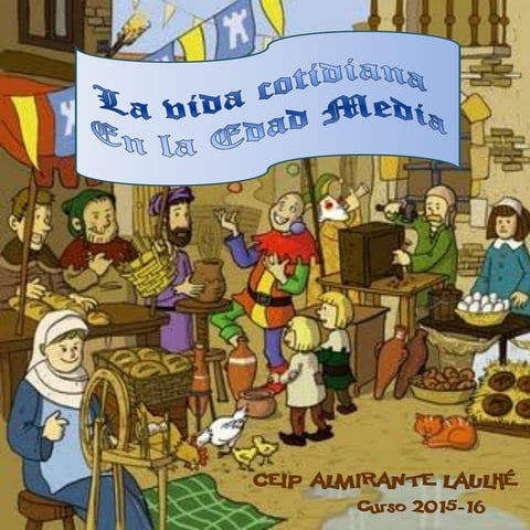 La vida en la Edad Media 