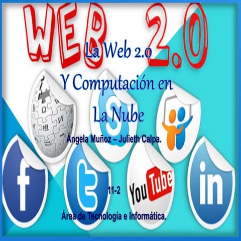 La web-2.0 y la nube 