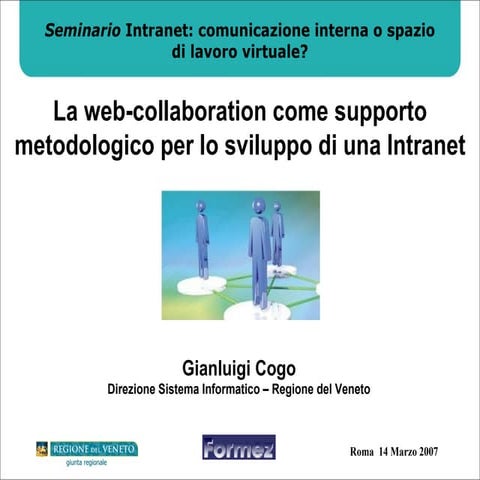 La web-collaboration come supporto metodologico per lo sviluppo di una Intranet